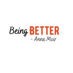 Being BETTER - Anne Moir logo